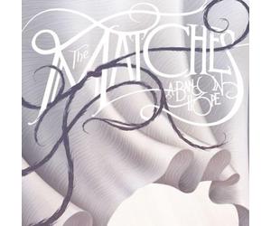 The Matches - A Band in Hope [Import]