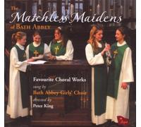 The Matchless Maidens of Bath Abbey