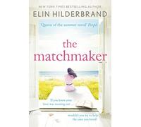 The Matchmaker: From #1 bestseller and author of THE PERFECT COUPLE, now a major Netflix drama