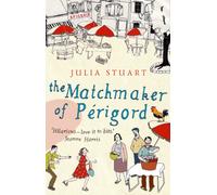 The Matchmaker Of Perigord