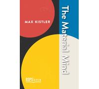 The Material Mind