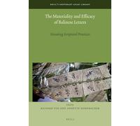 The Materiality and Efficacy of Balinese Letters: Situating Scriptural Practices: 6 (Brill's Southeast Asian Library, 6)