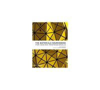 The Materials Sourcebook for Design Professionals