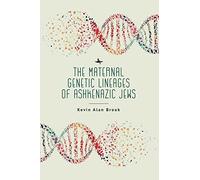 The Maternal Genetic Lineages of Ashkenazic Jews