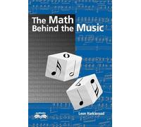 The Math Behind the Music with CD-ROM