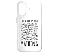 The Math Is Not Mathing Funny Mathematics Economy Sarcastic Case for iPhone 17