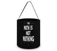 The Math Is Not Mathing Halloween Tricking Or Treating Bucket Bags Reusable Candy Basket Tote Pumpkin Party Favor Bag