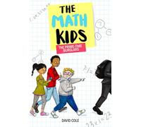 The Math Kids: The Prime-Time Burglars: 1