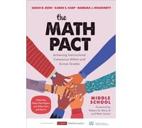 The Math Pact, Middle School : Achieving Instructional Coherence Within and Across Grades