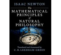 The Mathematical Principles of Natural Philosophy: An Annotated Translation of the Principia