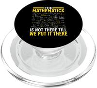The Mathematics Is Not There Till We Put It There PopSockets PopGrip for MagSafe