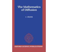 The Mathematics Of Diffusion (Oxford Science Publications)