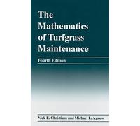 The Mathematics of Turfgrass Maintenance
