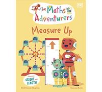 The Maths Adventurers Measure Up: Discover Height and Length