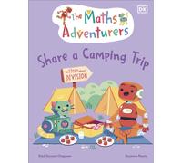 The Maths Adventurers Share a Camping Trip : Discover Division