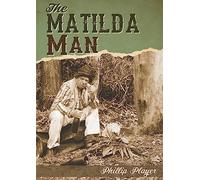 The Matilda Man