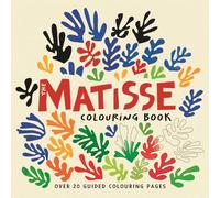 The Matisse Colouring Book : Over 20 iconic collages to colour