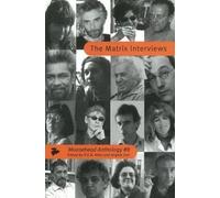 The Matrix Interviews (Moosehead Anthology)