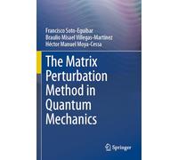 The Matrix Perturbation Method in Quantum Mechanics