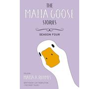 The Matta Goose Stories: Season 4 (The Second Side Rhymes)
