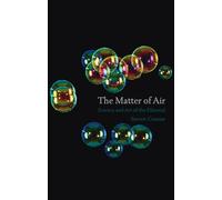The Matter of Air: Science and Art of the Ethereal