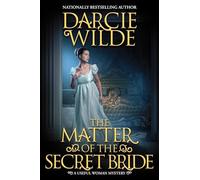 The Matter of the Secret Bride (Useful Woman Mystery)