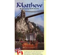 The Matthew: Re-discovering North America [VHS]