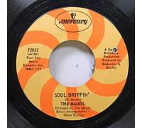 The Mauds 45 RPM Soul Drippin' / Forever Gone