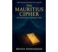 The Mauritius Cipher: An Adventure Through Time