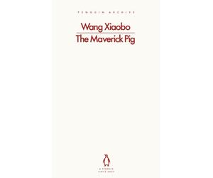 THE MAVERICK PIG by XIAOBO WANG Paperback Self Help Business