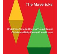 The Mavericks - Christmas Time Is (Coming 'Round Again) [VINYL]