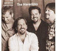 The Mavericks - The Definitive Collection