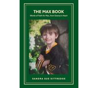 The Max Book: Words of Faith for Max, from Granny's Heart