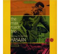 The Max Roach Trio - The Max Roach Trio featuring The Legendary Hasaan [VINYL]