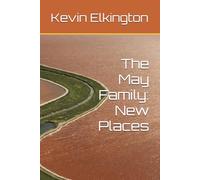 The May Family: New Places
