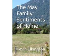 The May Family: Sentiments of Home