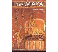 The Maya: Ancient peoples and places (7th ed) (E)