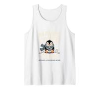 The Maybe Later Club Because Later Means Never Penguin Tank Top