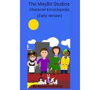 The MayBit Studios Character Encyclopedia (Early version)