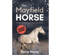The Mayfield Horse - Deutsche Ausgabe: The Connemara Horse Adventures Series (Die Connemara-Pony-Abenteuerserie)