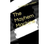 The Mayhem Machine (Backlash)