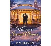The Mayor's Second Chance (Winter Haven Series)