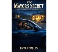 The Mayor's Secret