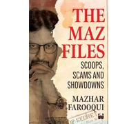 The Maz Files: Scoops, Scams And Showdowns