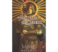 The Maze of Mezeria: For Mythras RPG
