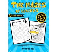 THE MAZES OF LEGENDS: "Twisting Paths Await, Can You Solve These Maze Puzzles?"