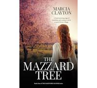 The Mazzard Tree: A heartwarming saga of hardship and romance set in a rural Devon village.: 1 (Hartford Manor)