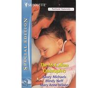 The McCallum Quintuplets: Great Expectations / Delivered with a Kiss / And Babies Make Seven (Harlequin American Romance Series)