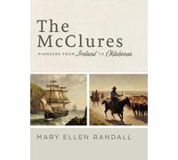 The McClures From Ireland to Oklahoma