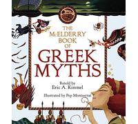 The McElderry Book of Greek Myths (Margaret K. McElderry Book)